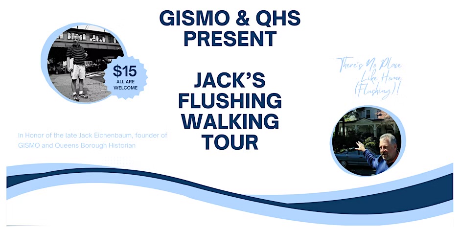 QHS and GISMO present Jack’s Walking Tour